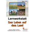 Lernwerkstatt - Das Leben auf dem Land aus der Kategorie Kinderbücher