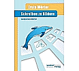 Schreiben zu Bildern - Erste Wörter-Lautgetreue Wörter aus der Kategorie Deutsch