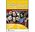 Aufzeichnungen. Arbeitsblätter für den Deutschunterricht. 2. Arbeitsheft aus der Kategorie Berufsschulen