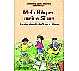 Mein Körper, meine Sinne aus der Kategorie Kinderbücher