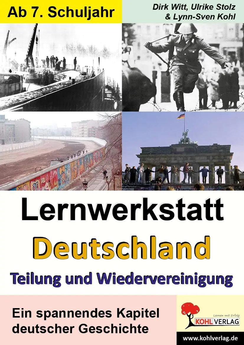 Lernwerkstatt - Deutschland - Teilung und Wiedervereinigung aus der Kategorie Deutsch