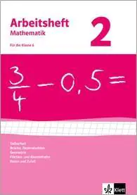 Arbeitsheft Mathematik 2. 6. Schuljahr. Arbeitsheft mit aus der Kategorie Mathematik