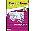 Flex und Flora 3 - Sprache untersuchen. Für die Ausleihe aus der Kategorie Deutsch