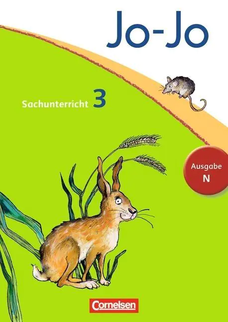 Jo-Jo Sachunterricht 3. Schuljahr. Schülerbuch. Ausgabe N aus der Kategorie Sachkunde