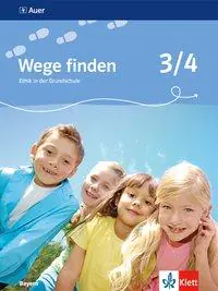 Wege finden 3./4. Schuljahr. Schülerbuch aus der Kategorie Religion/Ethik