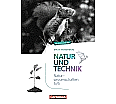 Natur und Technik. 5./6. Schuljahr. Klassenarbeiten. Berlin Brandenburg aus der Kategorie Naturwissenschaften