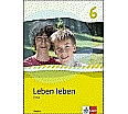 Leben leben 6. Schülerbuch aus der Kategorie Religion/Ethik