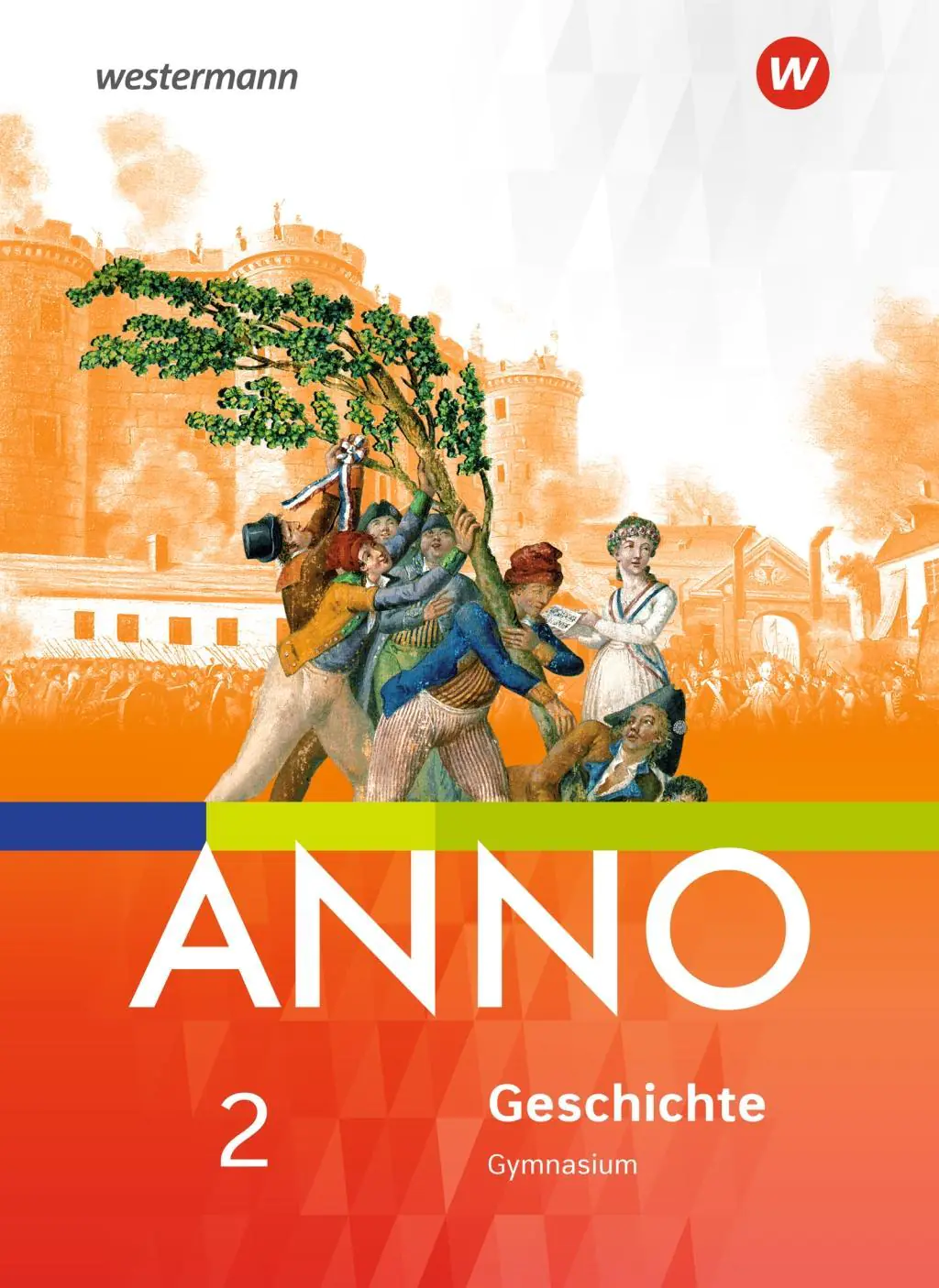 ANNO 2. Gymnasium. Schülerband. Sachsen-Anhalt aus der Kategorie Geschichte