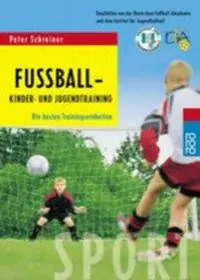 Fußball: Kinder- und Jugendtraining aus der Kategorie Taschenbücher