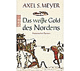 Das weiße Gold des Nordens aus der Kategorie Taschenbücher