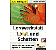 Lernwerkstatt - Licht und Schatten aus der Kategorie Kinderbücher