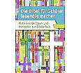 Die Bibel für Schüler lebendig machen aus der Kategorie Religion/Ethik