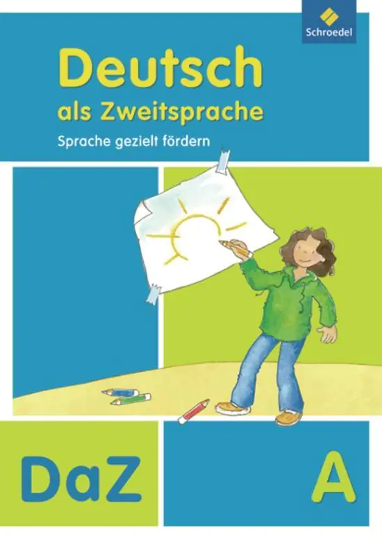 Deutsch als Zweitsprache A. Abeitsheft. Sprache gezielt fördern aus der Kategorie Deutsch
