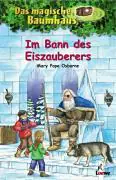 Das magische Baumhaus 30. Im Bann des Eiszauberers aus der Kategorie Kinderbücher