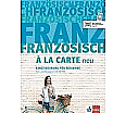 Französisch à la carte. Kurs und Übungsbuch + MP3-CD aus der Kategorie Französisch