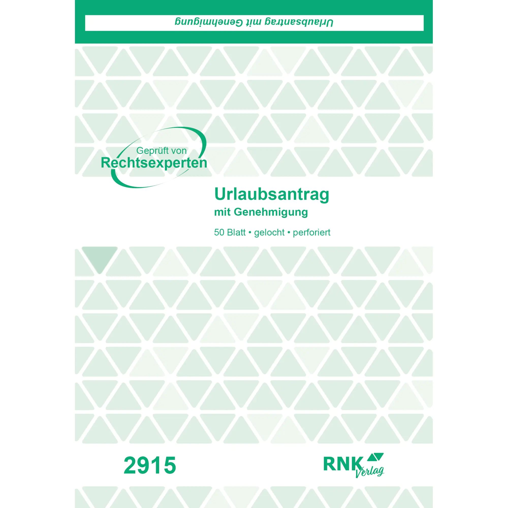 RNK Urlaubsantrag DIN A5 50Blatt aus der Kategorie Formulare