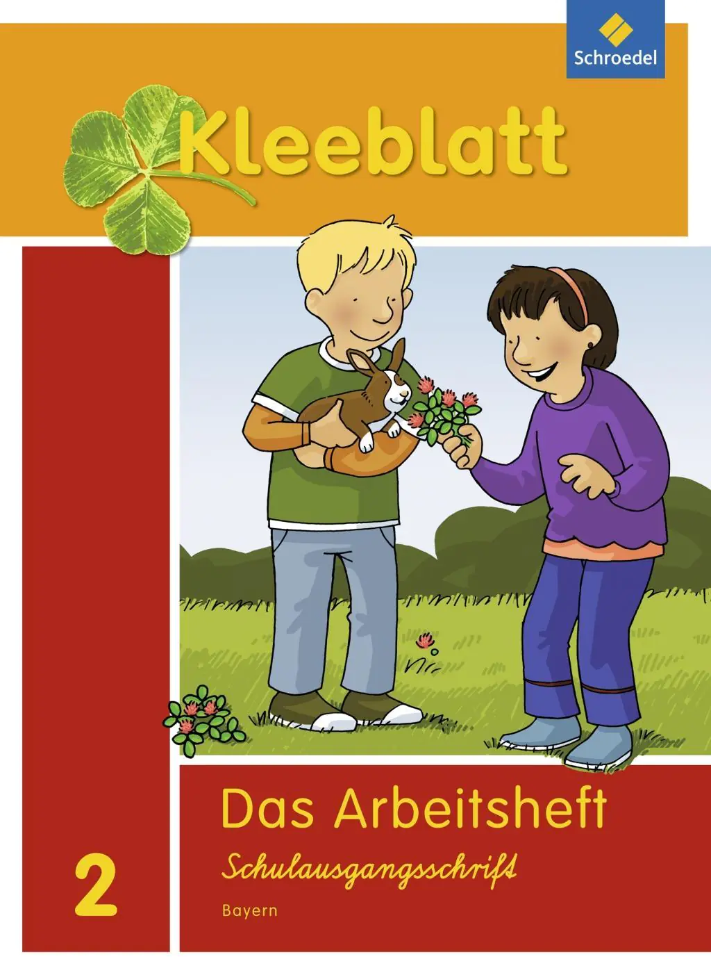 Kleeblatt. Das Sprachbuch 2. Arbeitsheft SAS (Schulausgangsschrift). Bayern aus der Kategorie Deutsch