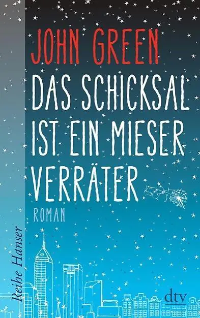 Das Schicksal ist ein mieser Verräter aus der Kategorie Taschenbücher