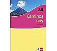 Caminos hoy A2, Lehrerhandbuch aus der Kategorie Spanisch