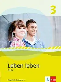 Leben leben 3. Schülerbuch Mittelschule aus der Kategorie Religion/Ethik