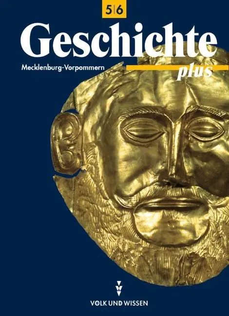 Geschichte plus 6. Schuljahr. Lehrbuch. Mecklenburg-Vorpommern aus der Kategorie Geschichte