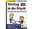 Einstieg in die Physik / 1.-2. Schuljahr aus der Kategorie Physik