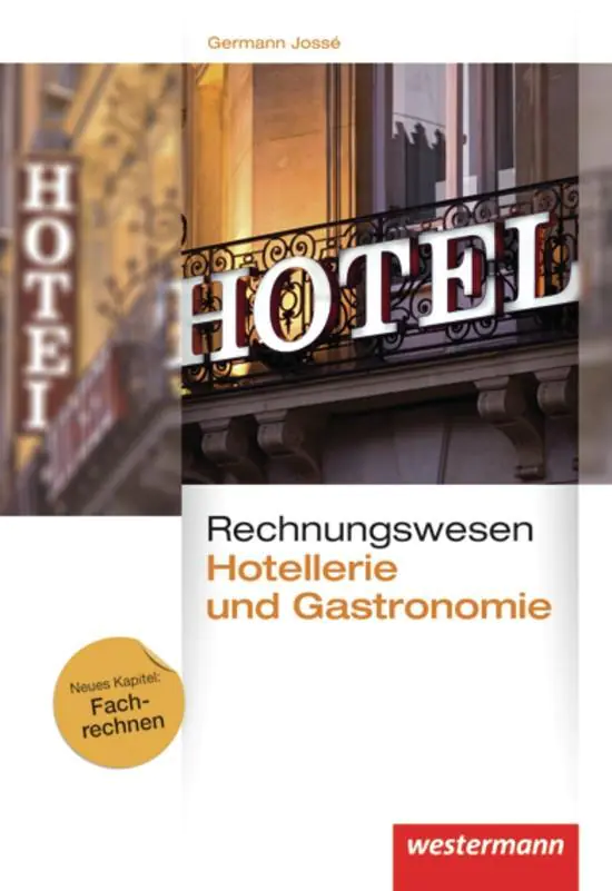 Rechnungswesen für Hotellerie und Gastronomie. Schülerbuch aus der Kategorie Berufsschulen