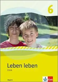 Leben leben 6. Schülerbuch aus der Kategorie Religion/Ethik