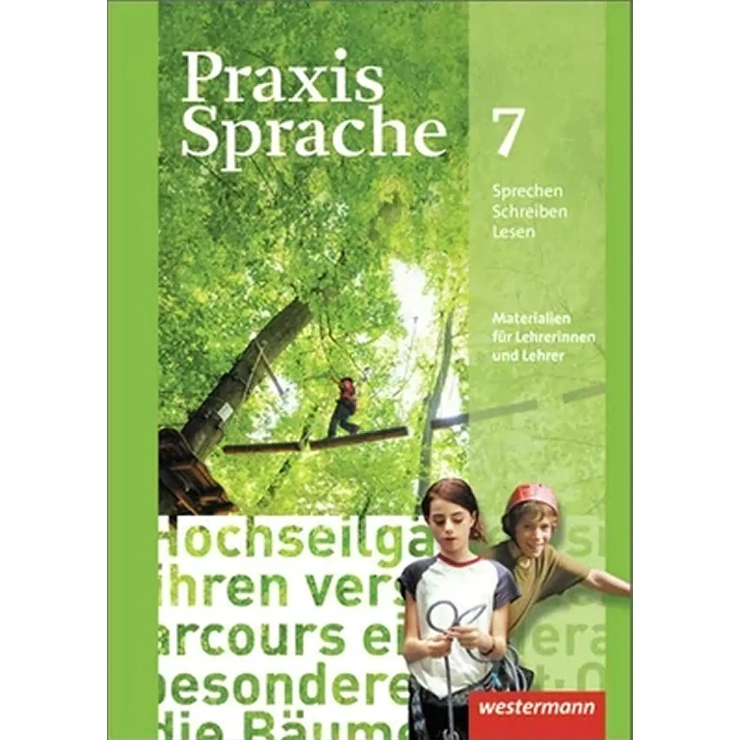 Praxis Sprache  7. Lehrerband. Realschule, Gesamtschule aus der Kategorie Deutsch