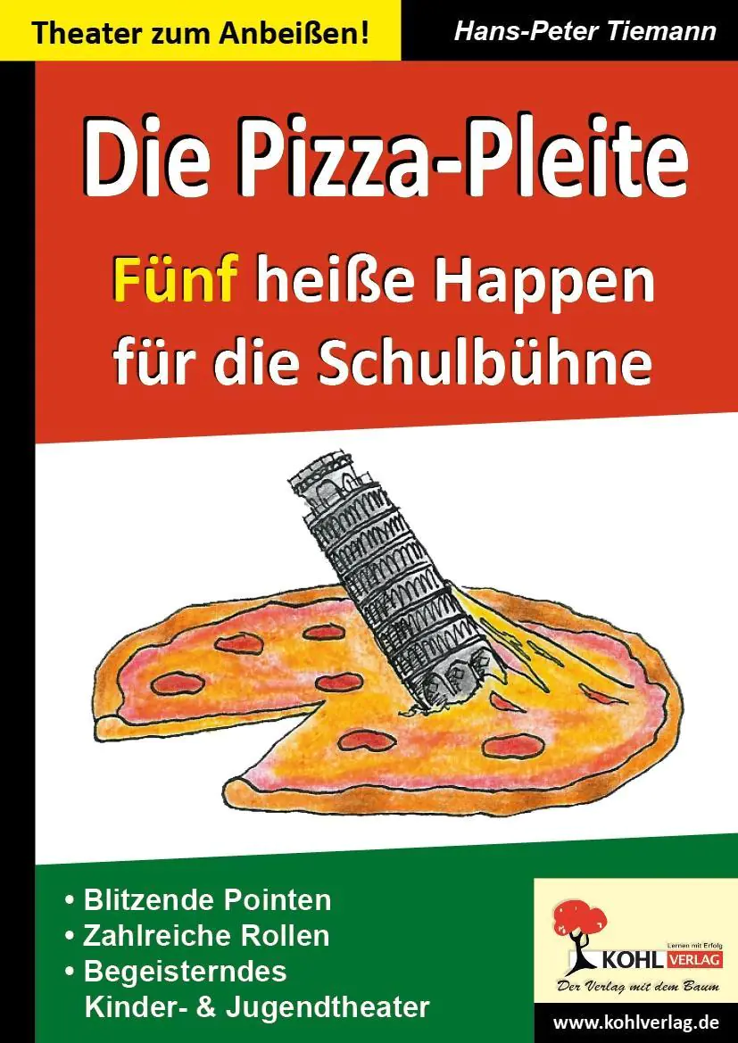 Die Pizza-Pleite 5 heiße Happen für die Schulbühne aus der Kategorie Schulbücher