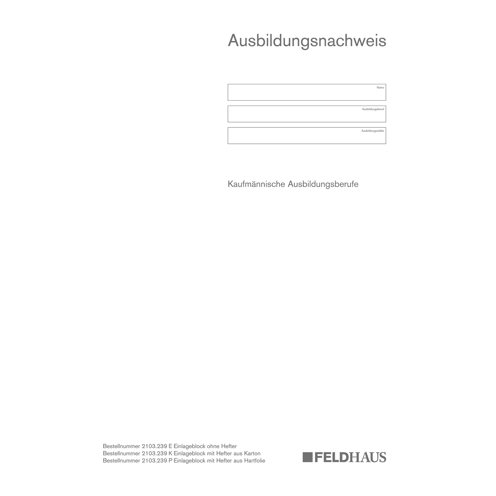 Ausbildungs-Nachweis Einlageblock+Kartonhefter aus der Kategorie  Formulare & Verträge