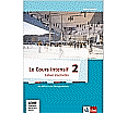 Le Cours intensif 2. Cahier d'activités Lehrerausgabe mit Lösungen aus der Kategorie Französisch