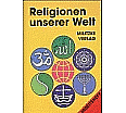 Religionen unserer Welt. Arbeitsheft aus der Kategorie Religion/Ethik