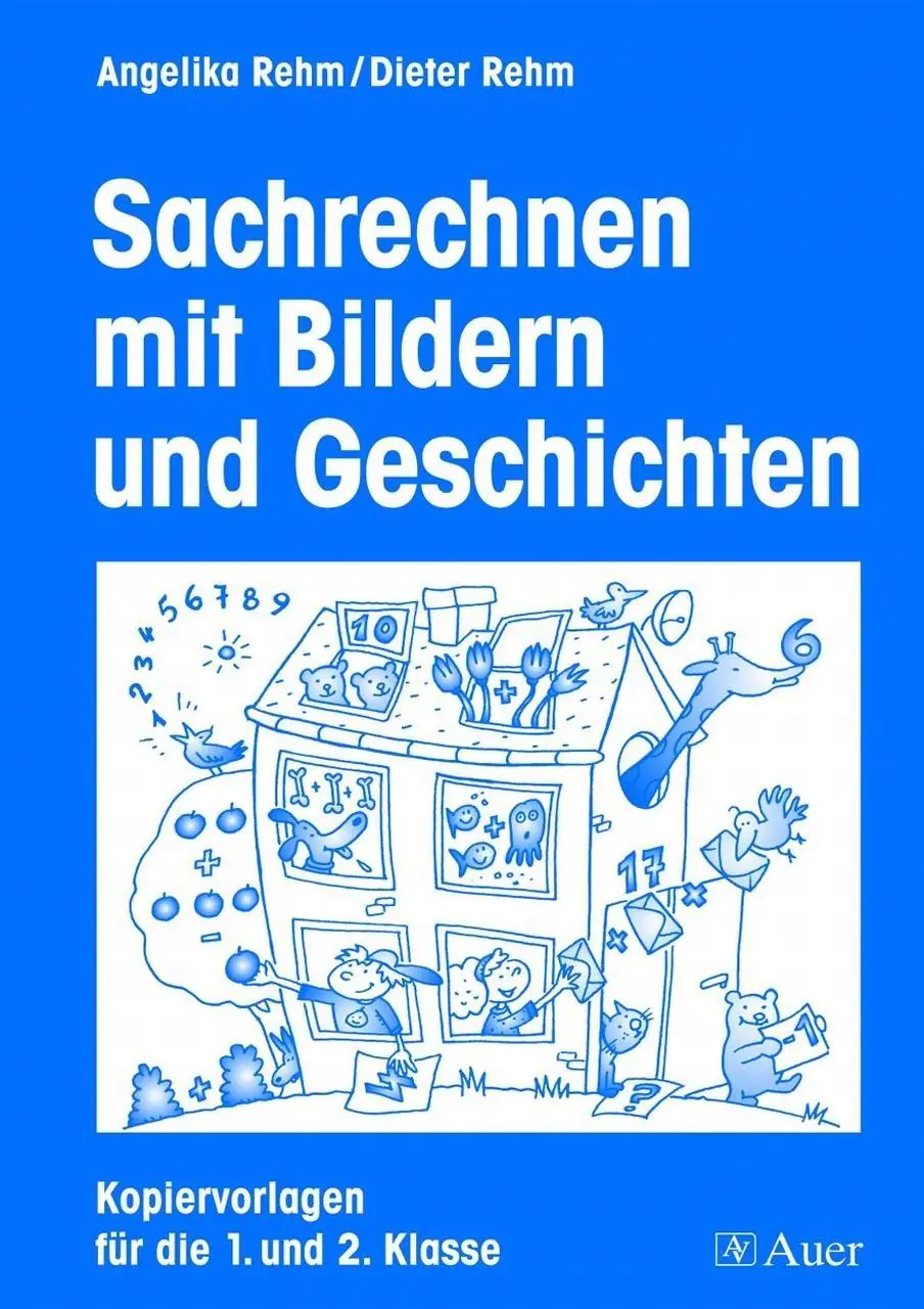 Sachrechnen mit Bildern und Geschichten. 1. und 2. Klasse aus der Kategorie Mathematik