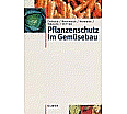Pflanzenschutz im Gemüsebau aus der Kategorie Berufsschulen