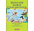 Rund um kurze Geschichten Kopiervorlagen aus der Kategorie Deutsch