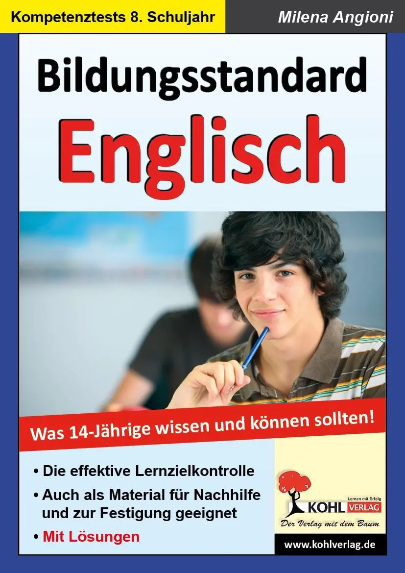 Bildungsstandard Englisch Was 14-Jährige wissen und können sollten! aus der Kategorie Englisch