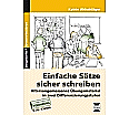 Einfache Sätze sicher schreiben aus der Kategorie Deutsch