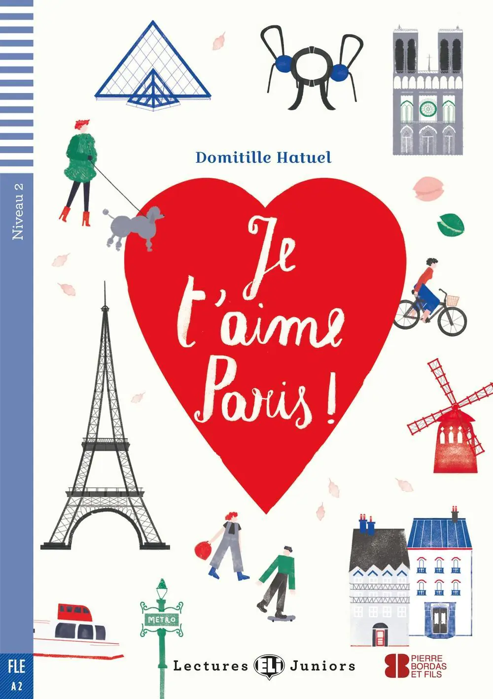 Hatuel: Je taime Paris ! aus der Kategorie Französisch