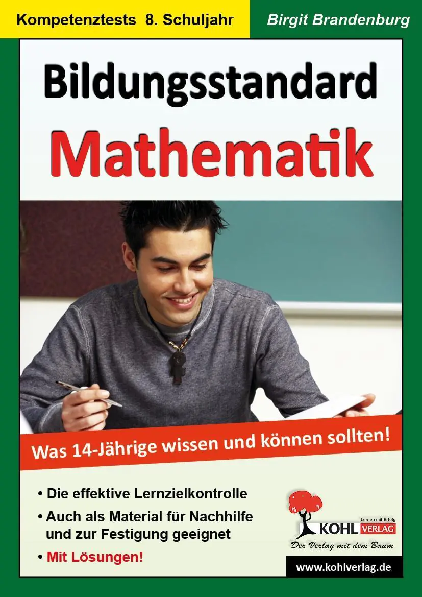 Bildungsstandard Mathematik Was 14-Jährige wissen und können sollten! aus der Kategorie Mathematik