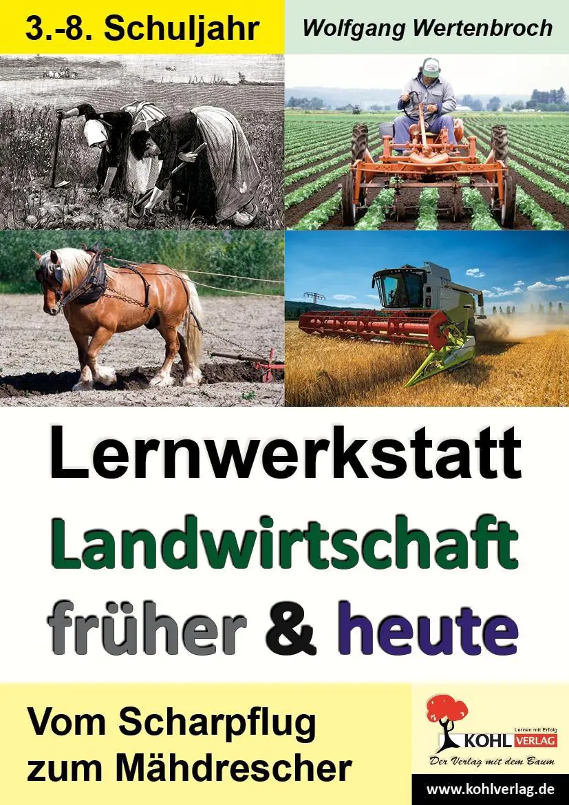Lernwerkstatt - Landwirtschaft früher und heute aus der Kategorie Sachkunde
