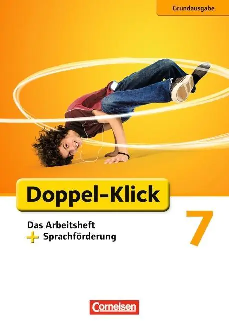 Doppel-Klick 7. Schuljahr. Grundausgabe. Das Arbeitsheft mit Sprachförderung aus der Kategorie Deutsch