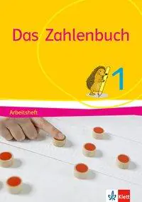 Das Zahlenbuch 1. Arbeitsheft aus der Kategorie Mathematik