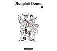 Übungsheft Deutsch 8. RSR aus der Kategorie Deutsch