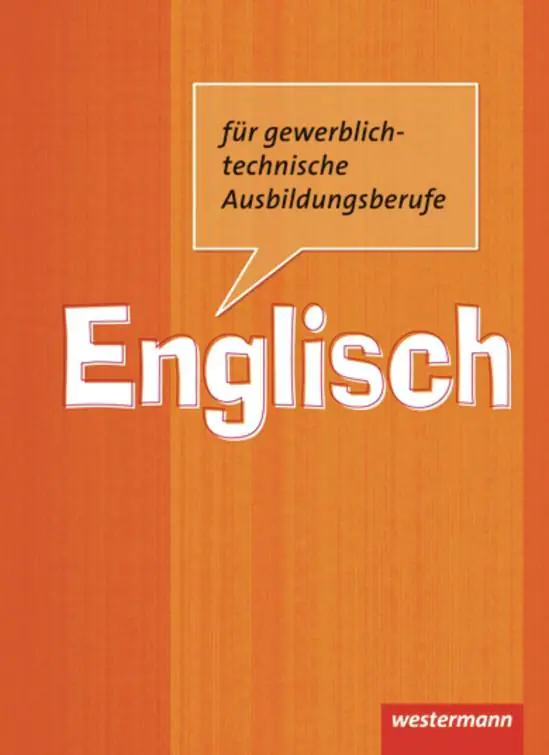 Englisch für gewerblich-technische Berufsschulen. Schülerbuch aus der Kategorie Berufsschulen