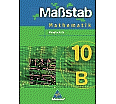 Maßstab-Mathematik 10 B. Schülerband. aus der Kategorie Mathematik