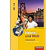 Heimat und Welt 7/8. Arbeitsheft. Regionale Schulen. Mecklenburg-Vorpommern aus der Kategorie Geographie