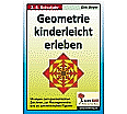 Geometrie kinderleicht erleben aus der Kategorie Mathematik