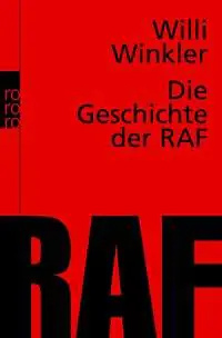 Die Geschichte der RAF aus der Kategorie Taschenbücher