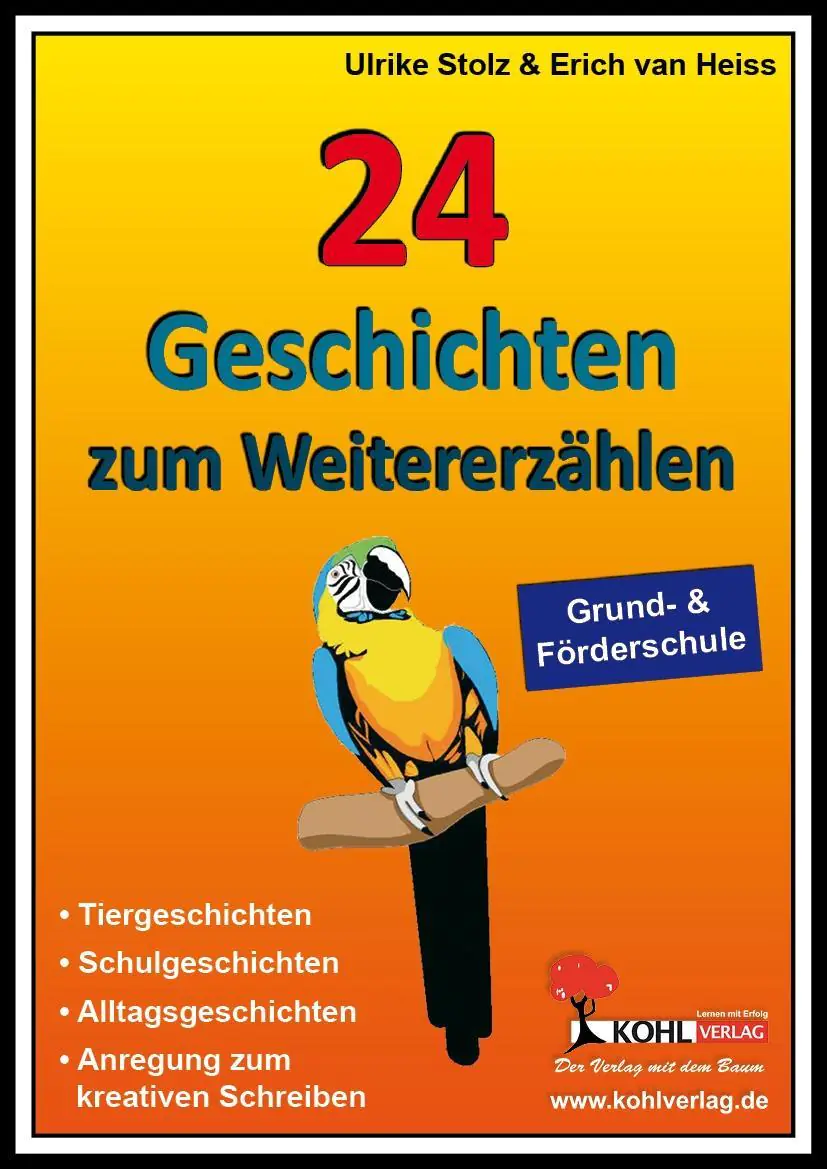 24 Geschichten zum Weiterdichten aus der Kategorie Deutsch